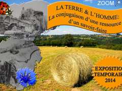 Foto Exposition "La Terre et l'Homme: conjugaison d'une ressource et d'un savoir-faire"